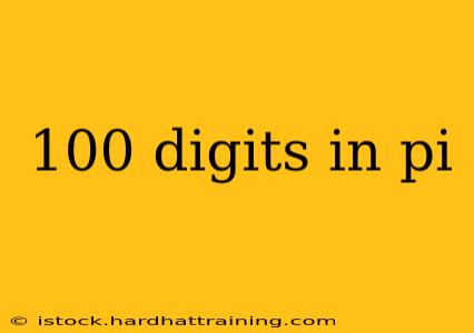 100 digits in pi