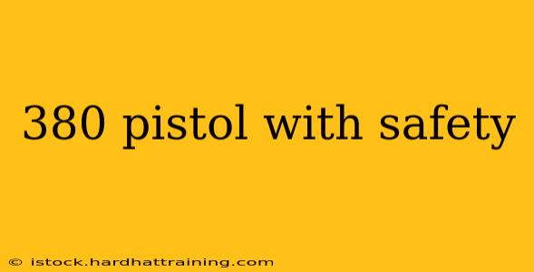 380 pistol with safety