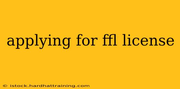 applying for ffl license