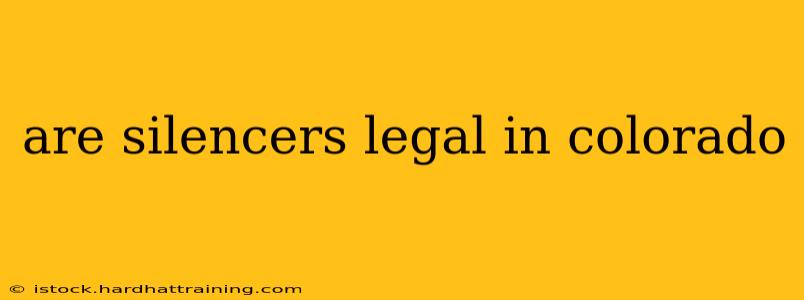 are silencers legal in colorado