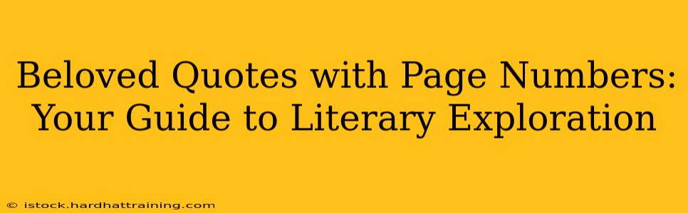 Beloved Quotes with Page Numbers: Your Guide to Literary Exploration