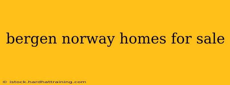 bergen norway homes for sale