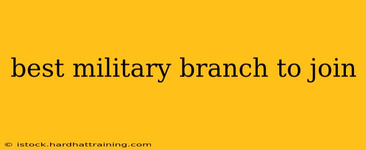 best military branch to join