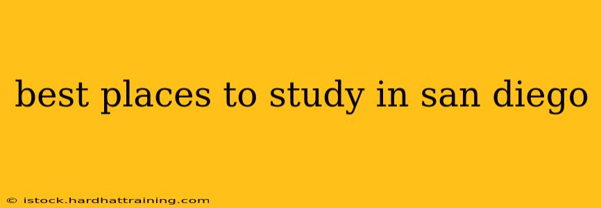 best places to study in san diego