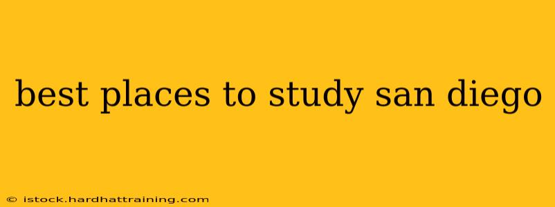best places to study san diego