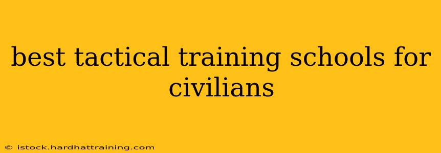 best tactical training schools for civilians