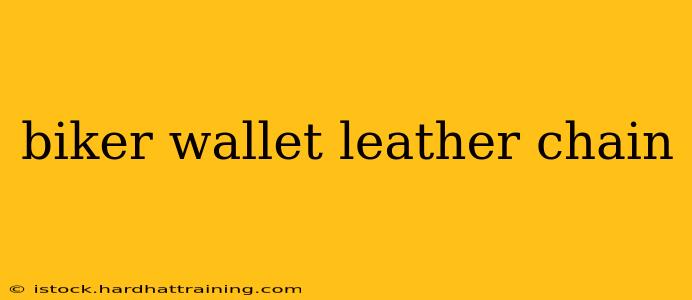 biker wallet leather chain