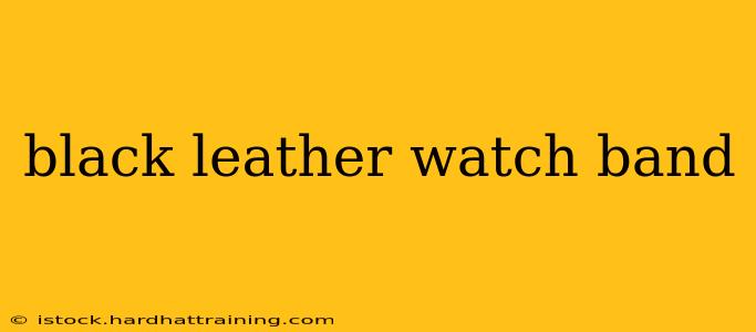 black leather watch band