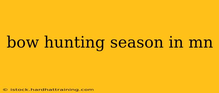 bow hunting season in mn