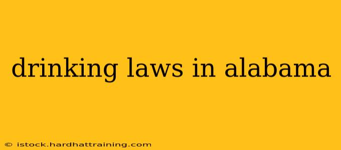 drinking laws in alabama