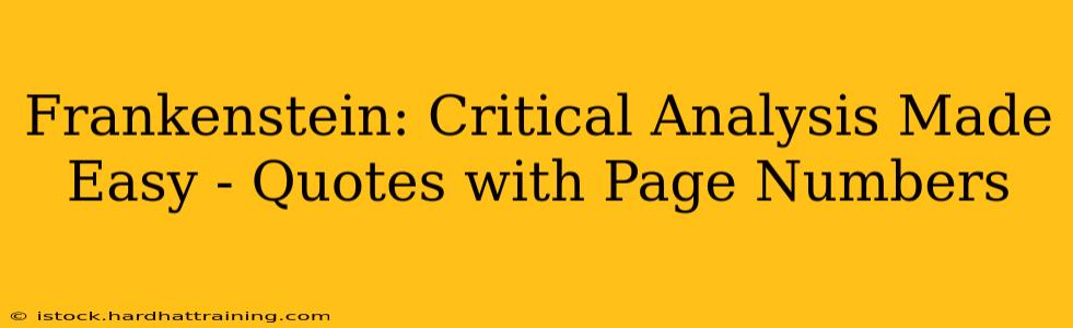 Frankenstein: Critical Analysis Made Easy - Quotes with Page Numbers