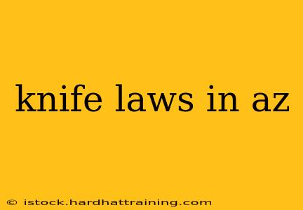 knife laws in az