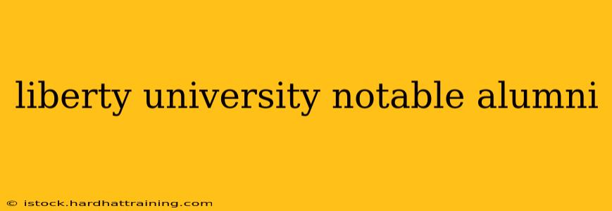liberty university notable alumni