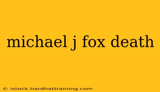 michael j fox death