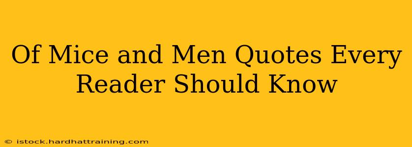 Of Mice and Men Quotes Every Reader Should Know