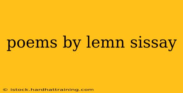 poems by lemn sissay