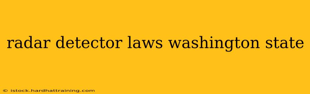 radar detector laws washington state