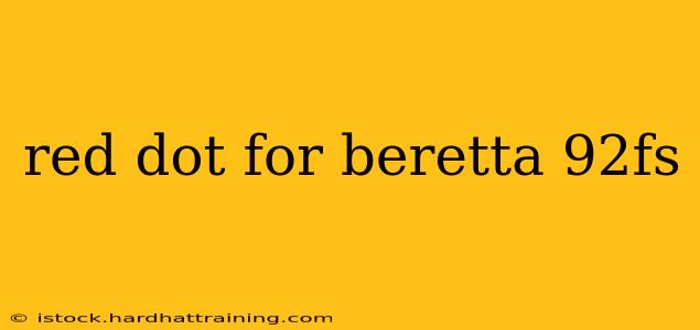 red dot for beretta 92fs