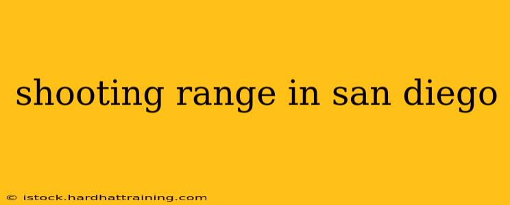 shooting range in san diego