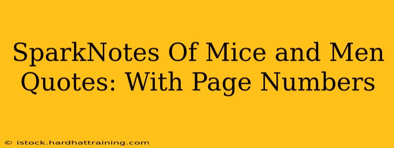 SparkNotes Of Mice and Men Quotes: With Page Numbers
