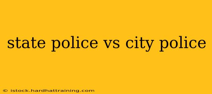 state police vs city police