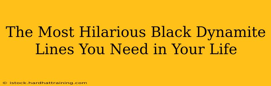 The Most Hilarious Black Dynamite Lines You Need in Your Life