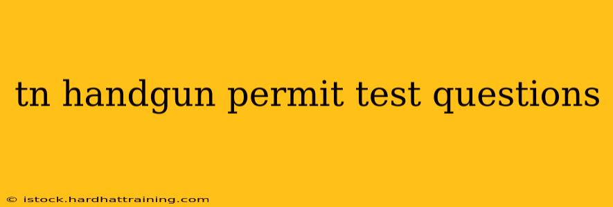 tn handgun permit test questions