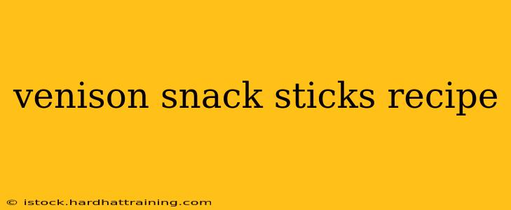 venison snack sticks recipe