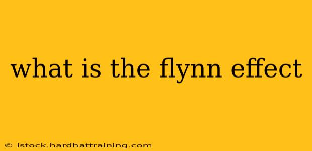 what is the flynn effect