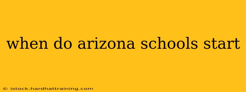 when do arizona schools start