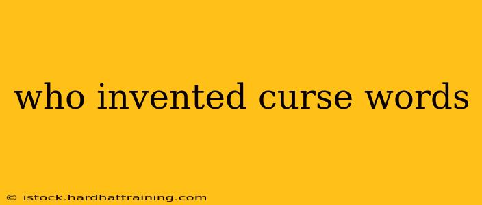 who invented curse words